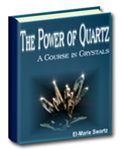The Power of Quartz - A Course in Crystal Healing